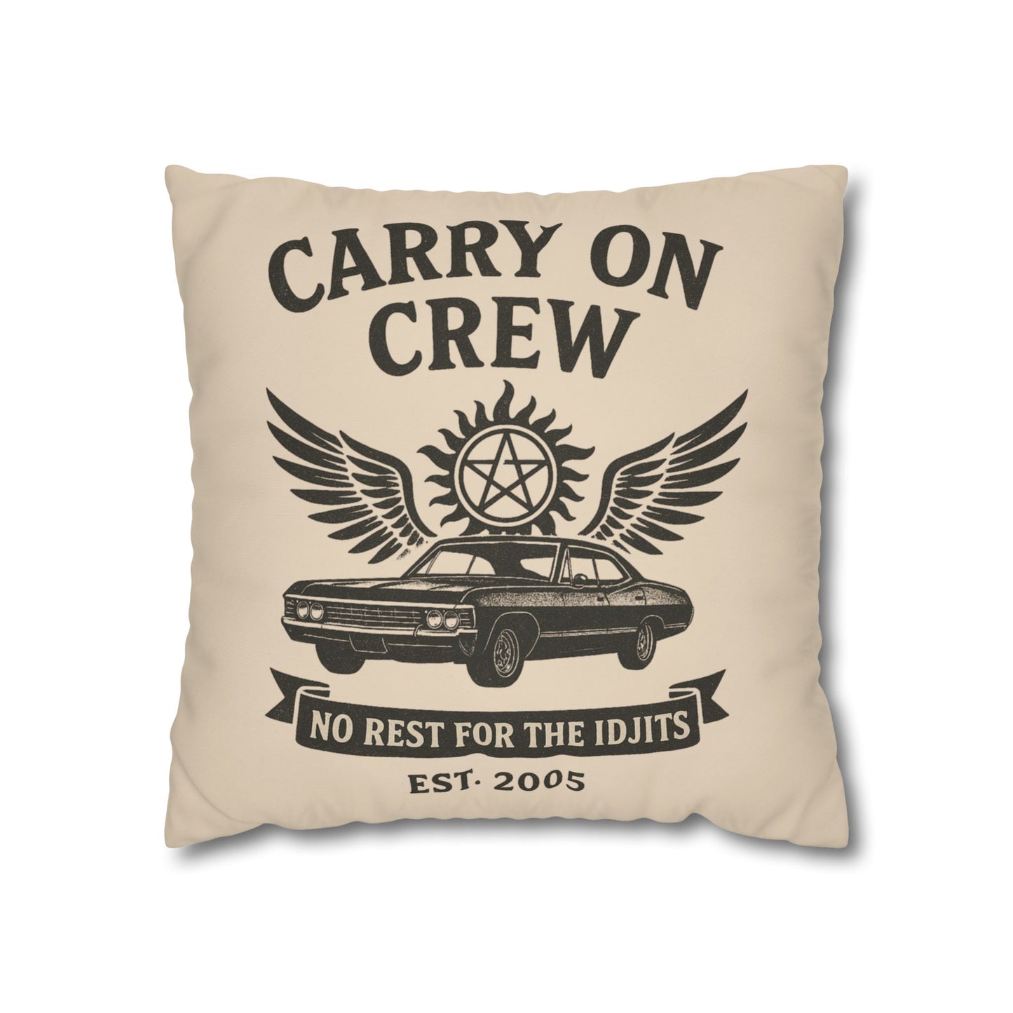 Carry On Crew Pillowcase - Supernatural Fan Design | Pillow Cover | No Rest for the Idjits