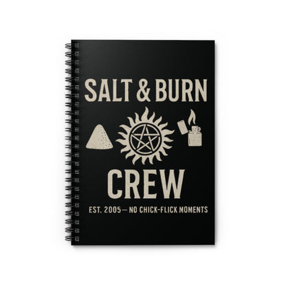 Salt & Burn Crew Spiral Notebook - Supernatural Fan Design | Journal for Hunters, Writers & Everyday Legends