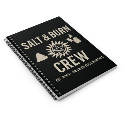 Salt & Burn Crew Spiral Notebook - Supernatural Fan Design | Journal for Hunters, Writers & Everyday Legends