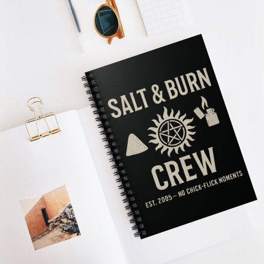 Salt & Burn Crew Spiral Notebook - Supernatural Fan Design | Journal for Hunters, Writers & Everyday Legends
