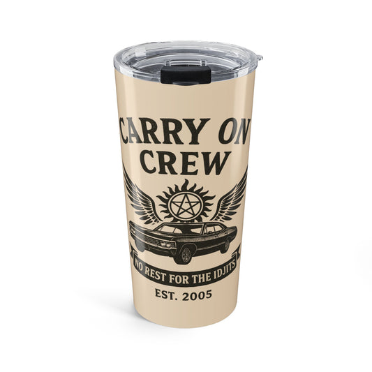 Carry On Crew 20oz Tumbler - Supernatural Fan Design | No Rest for the Idjits Stainless Steel Travel Cup