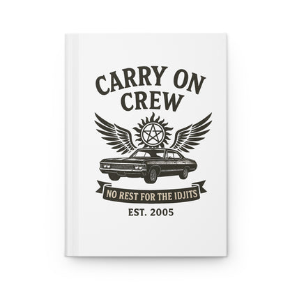 Carry On Crew Journal - Supernatural Fan Design | Matte Hardcover Notebook