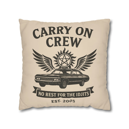 Carry On Crew Pillowcase - Supernatural Fan Design | Pillow Cover | No Rest for the Idjits